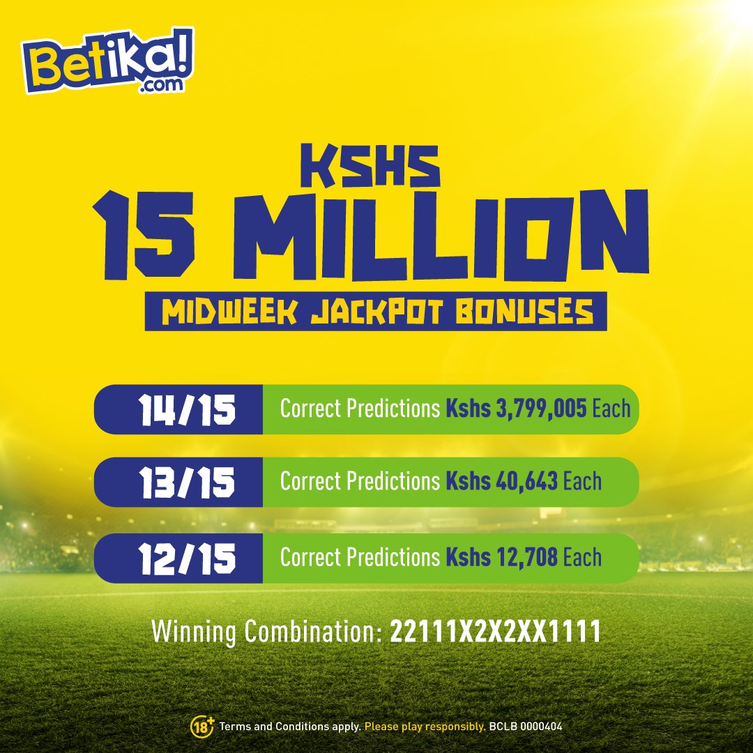 100 Accurate Betika Midweek Jackpot Predictions For Today, 28/12/2022 Win Ksh15Million Goal