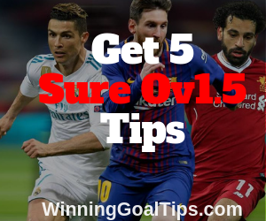 100% Sure Over 1.5 Games to Stake Today, Guaranteed Winning