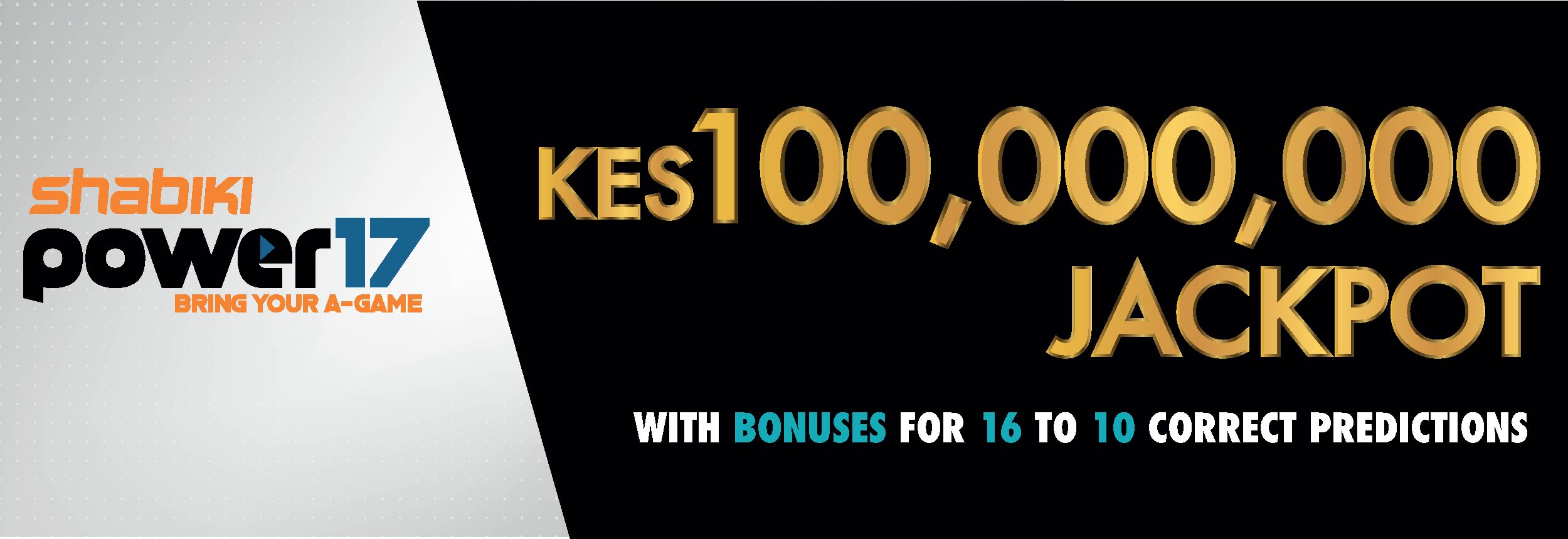 Receive 3 Versions of Shabiki Power 17 Jackpot Now