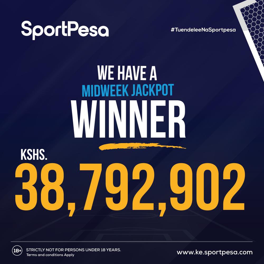 Sportpesa Midweek Jackpot Ksh.38Million Winner Goal Goal Tips